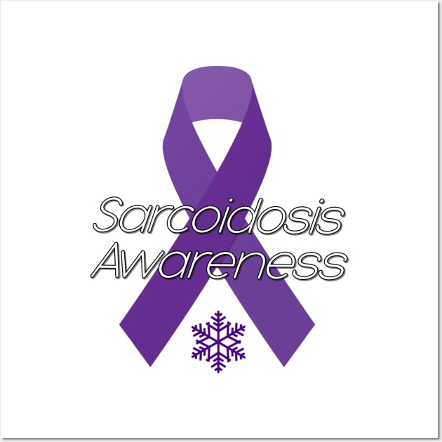 Sarcoidosis Awareness Wall Art by imphavok